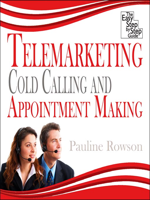 Title details for Telemarketing, Cold Calling and Appointment Making by Pauline Rowson - Available